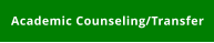 Academic Counseling/Transfer