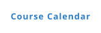 Course Calendar